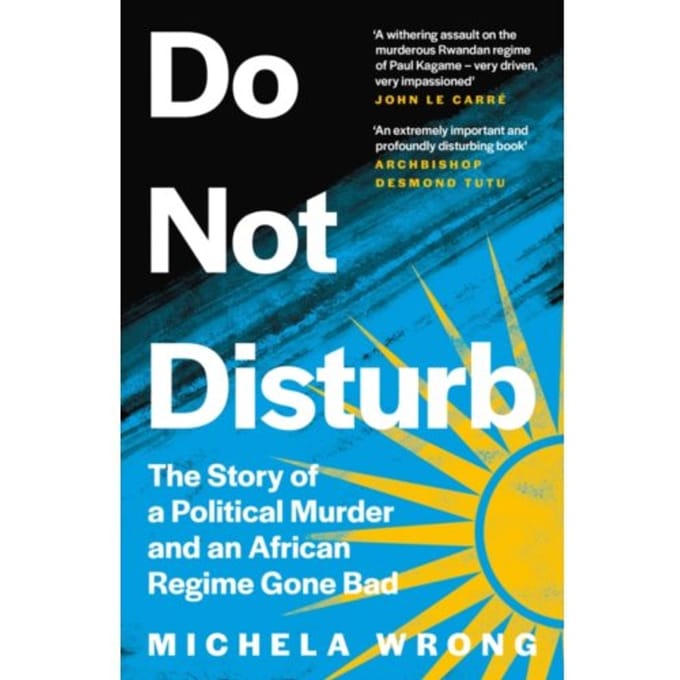 Do Not Disturb - Michela Wrong