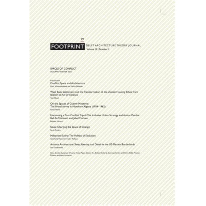 Footprint 19 / Vol. 10 Spaces Of Conflict