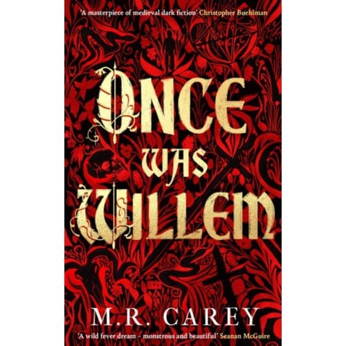 Once Was Willem - M. R. Carey