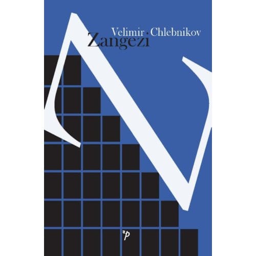Zangezi - Pegasus Literair - Velimir Chlebnikov