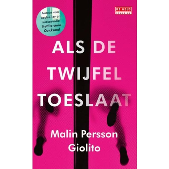 Als De Twijfel Toeslaat - Malin Persson Giolito