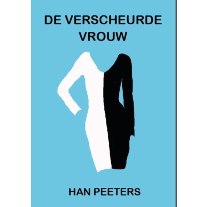De Verscheurde Vrouw - Han Peeters