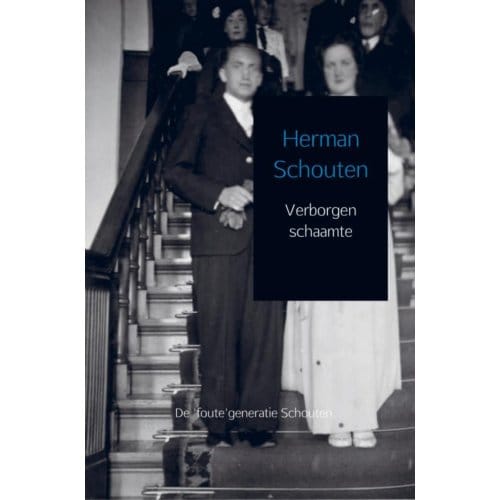 Verborgen Schaamte. - Herman Schouten