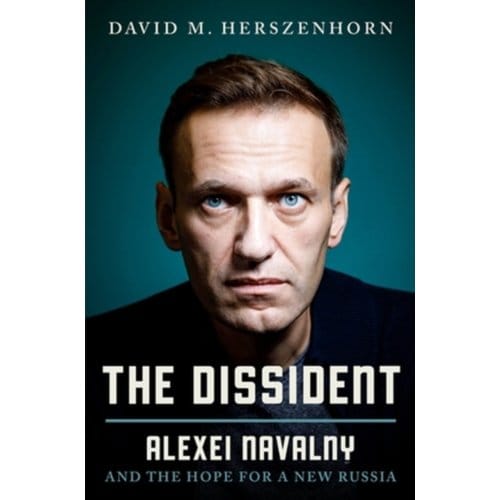 The Dissident - David Herszenhorn