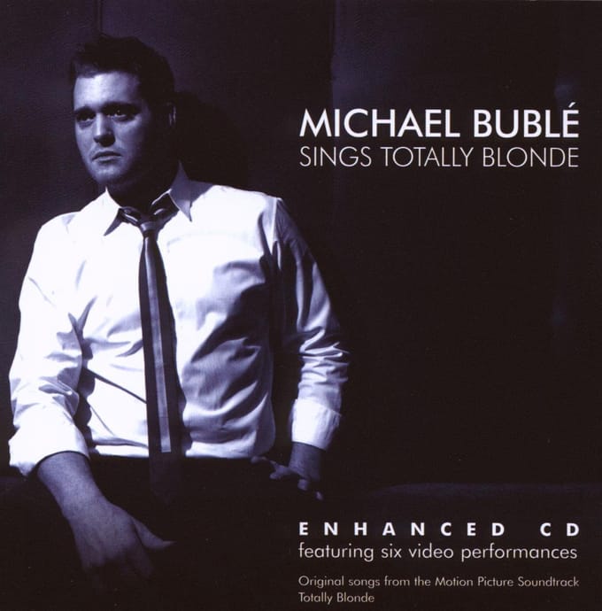 Sings Totally Blonde - Michael Buble