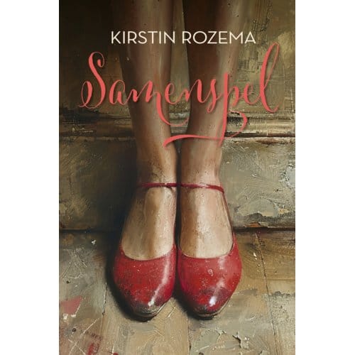 Samenspel - Romanserie - Kirstin Rozema