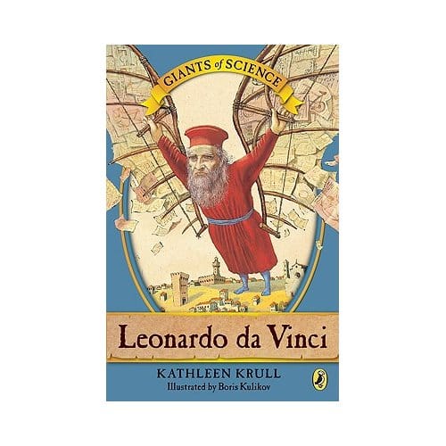 Leonardo Da Vinci - Kathleen Krull
