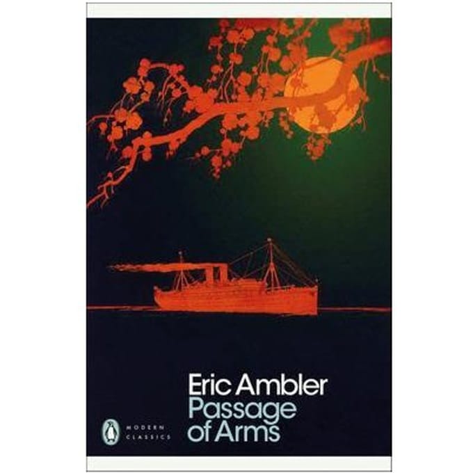 Passage Of Arms - Penguin Modern Classics - Eric Ambler