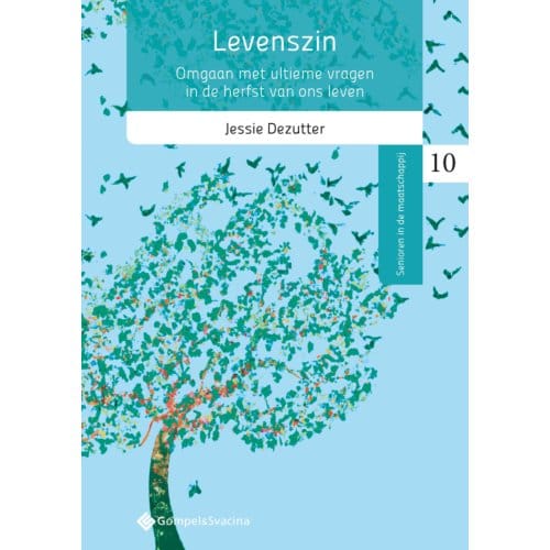 Levenszin - Senioren In De Maatschappij - Jessie Dezutter