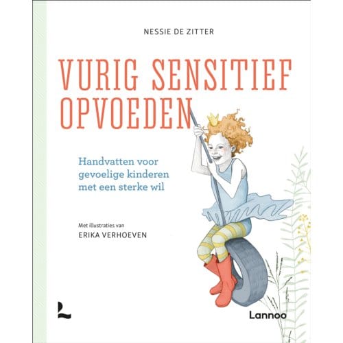 Vurig Sensitief Opvoeden - Nessie De Zitter