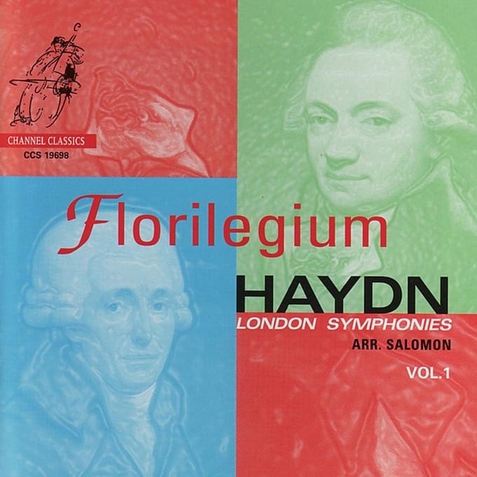 Florilegium - Haydn: London Symphonies, Vol. 1 (Arr.Salomon) (CD)