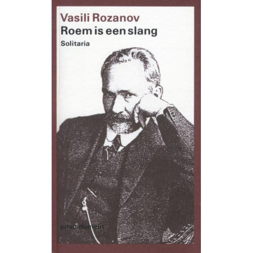 Roem Is Een Slang - Privé-Domein - Vasili Rozanov