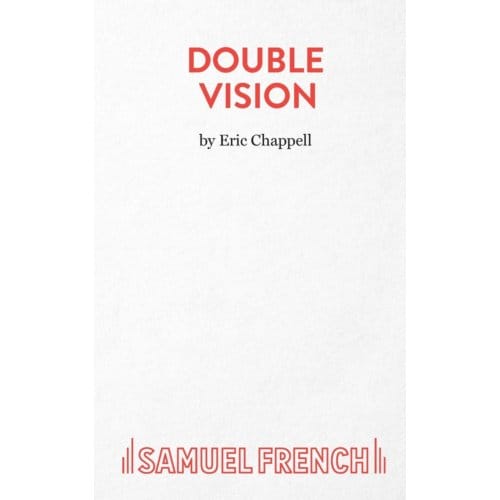 Double Vision - French's Acting Edition S. - Eric Chappell