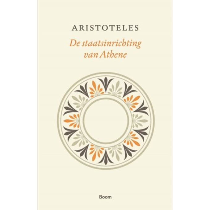 De Staatsinrichting Van Athene - Aristoteles