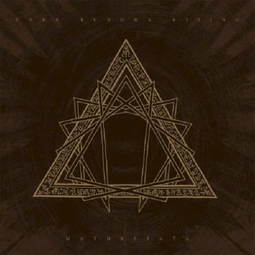 Mathreyata - Dark Buddha Rising