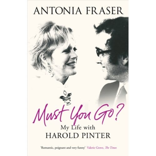 Must You Go? - Lady Antonia Fraser