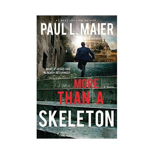 More Than A Skeleton - Paul L. Maier