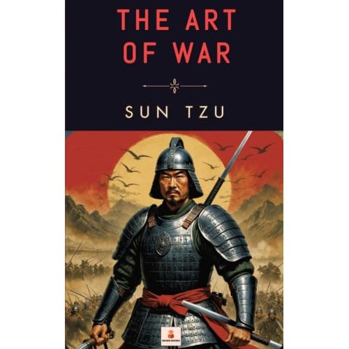 The Art Of War - Sun Tzu