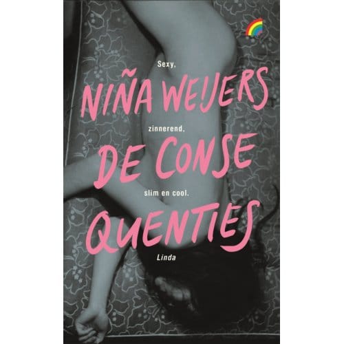 De Consequenties - Niña Weijers