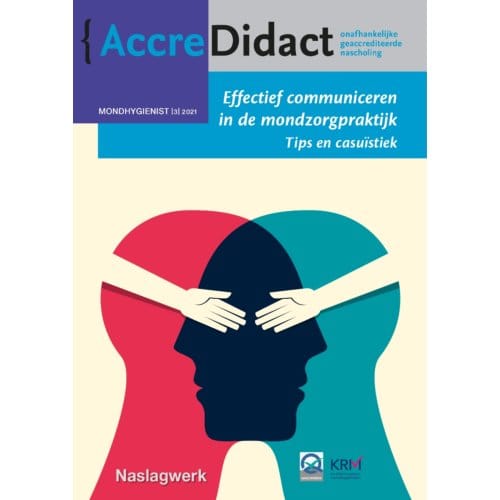 Effectief Communiceren In De Mondzorgpraktijk - Accredidact - Albert Smith