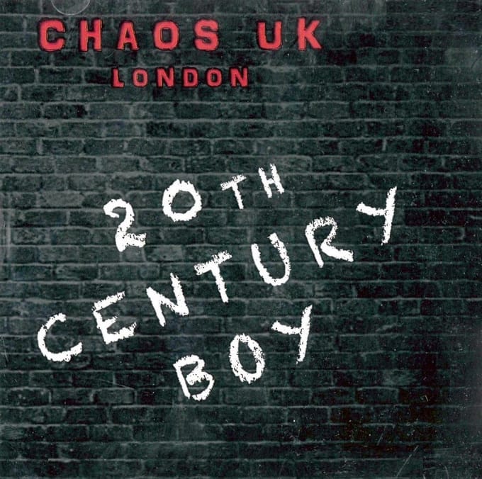 Chaos U.K. - 20th Century Boy (CD)