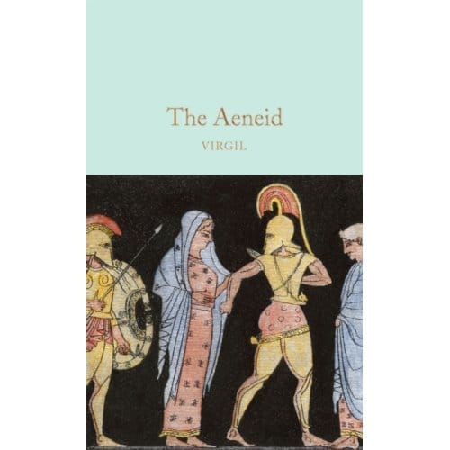 The Aeneid - Macmillan Collector's Library - Virgil
