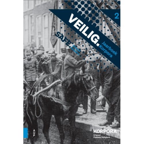 Veilig / 2 - Jaarboek Korpora, Erfgoed Publieke Veiligheid