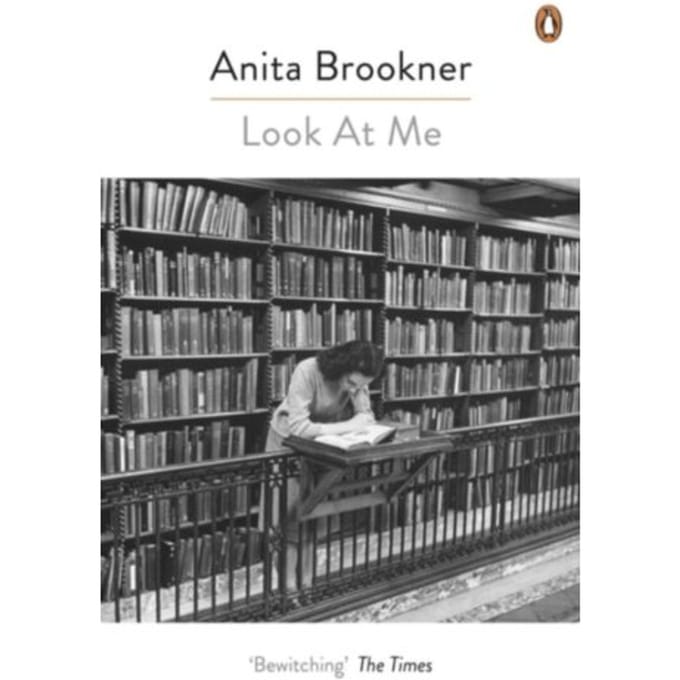 Look At Me - Anita Brookner