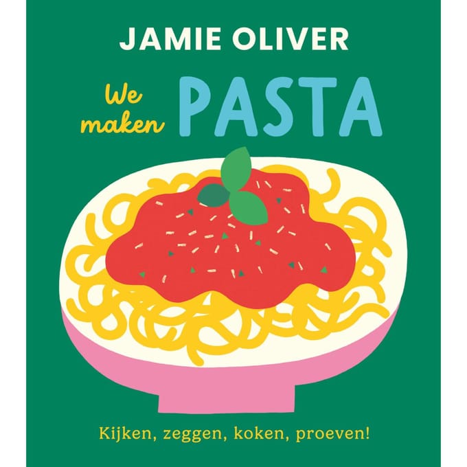 We Maken Pasta - Jamie's Kleine Keukenbieb - Jamie Oliver