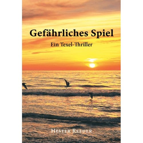 Gefärliches Spiel - Hester Reeder
