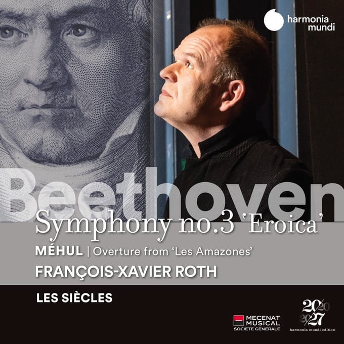 Étienne-Nicolas Méhul, François-Xavier Roth, Les Siècles - Beethoven: Symphony No.3 'Eroica' / Overture From 'Les Amazones' (CD)