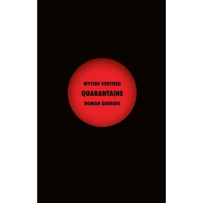 Quarantaine - Wytske Versteeg