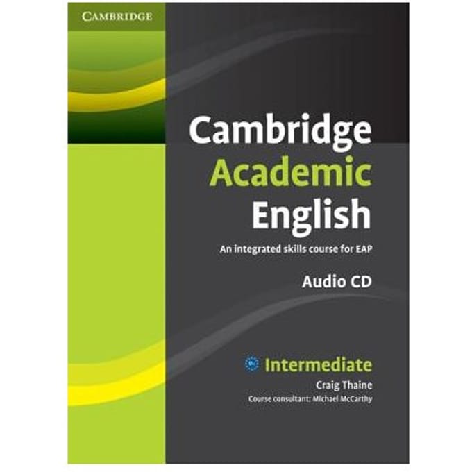 Cambridge Academic English B1+ Intermediate Class Audio Cd - Craig Thaine