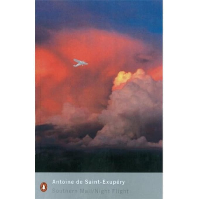 Southern Mail / Night Flight - Penguin Modern Classics - Antoine Saint-Exupery