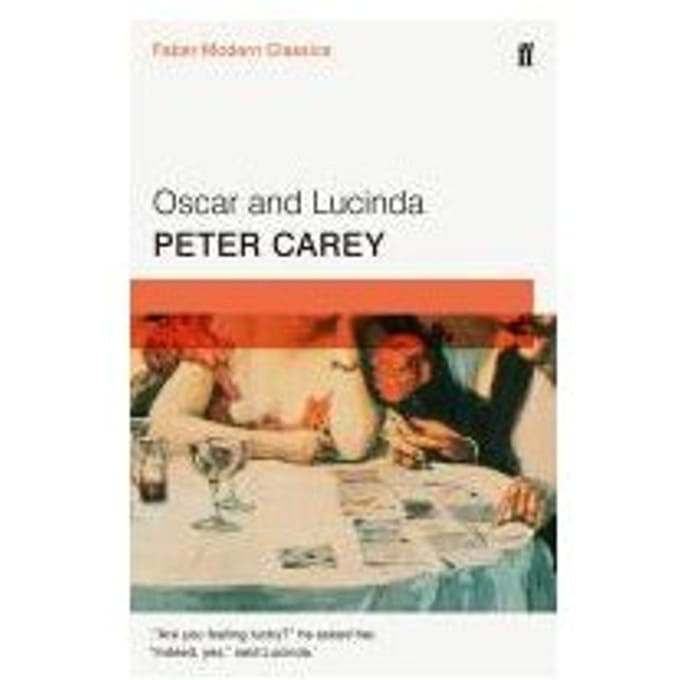 Oscar And Lucinda - Peter Carey