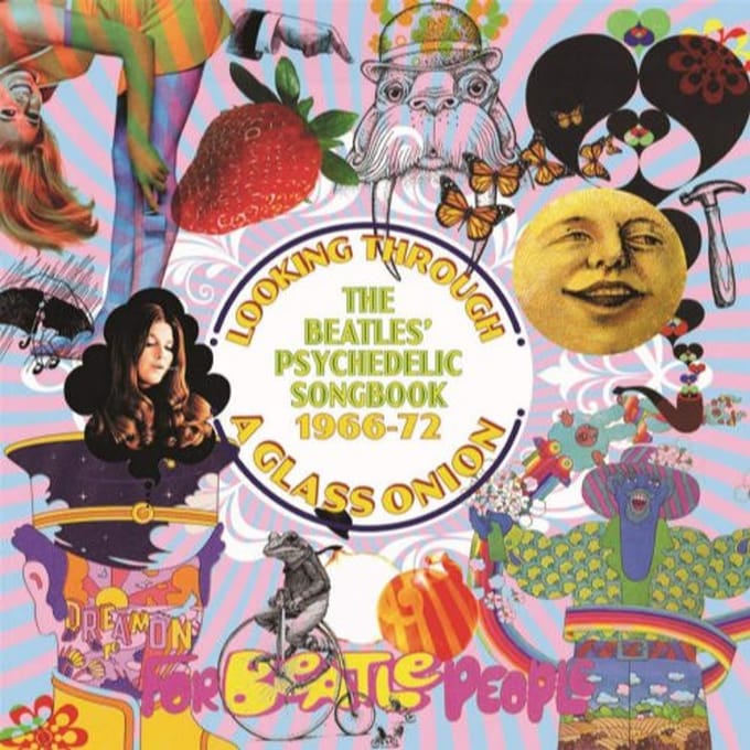 Looking Through A Glass Onion - The Beatles' Psychedelic Songbook 1966-72 - Various