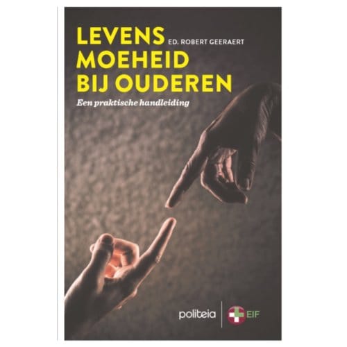 Levensmoeheid Bij Ouderen - Robert Geeraert