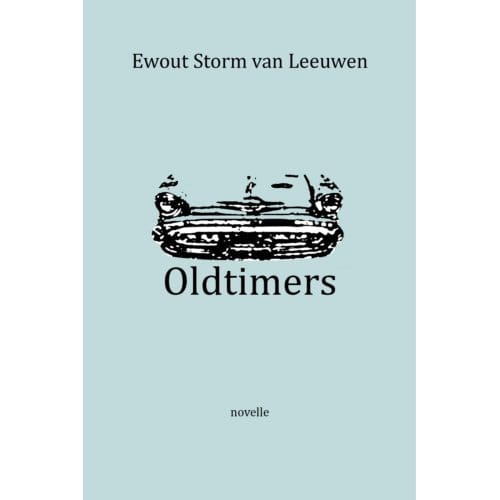 Oldtimers - Ewout Storm van Leeuwen