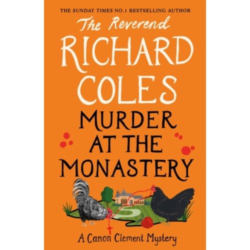 Murder At The Monastery - Coles, Richard