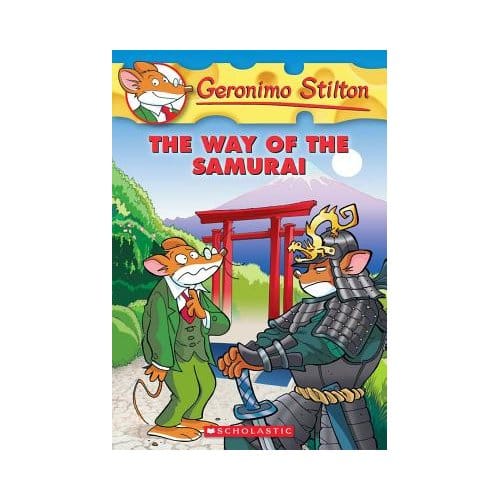 The Way Of The Samurai (Geronimo Stilton #49) - Geronimo Stilton