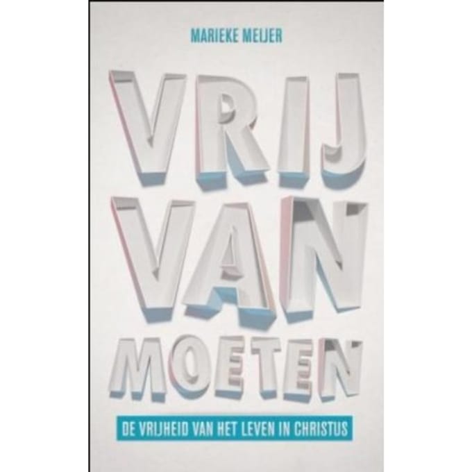 Vrij Van Moeten - Marieke Meijer
