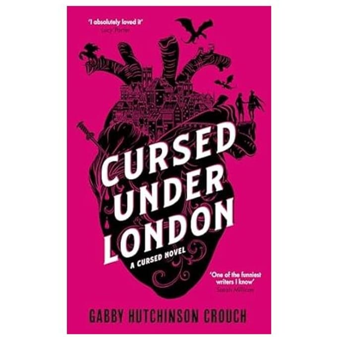 Cursed Under London - Cursed - Gabby Hutchinson Crouch