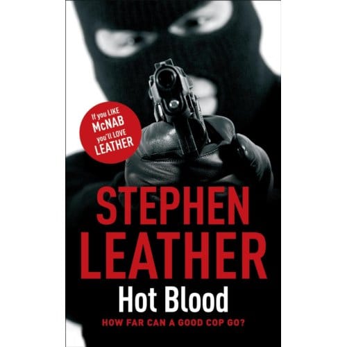 Hot Blood - The Spider Shepherd Thrillers - Stephen Leather