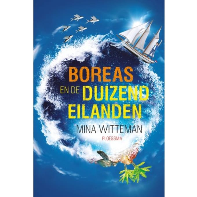 Boreas En De Duizend Eilanden - Boreas - Mina Witteman