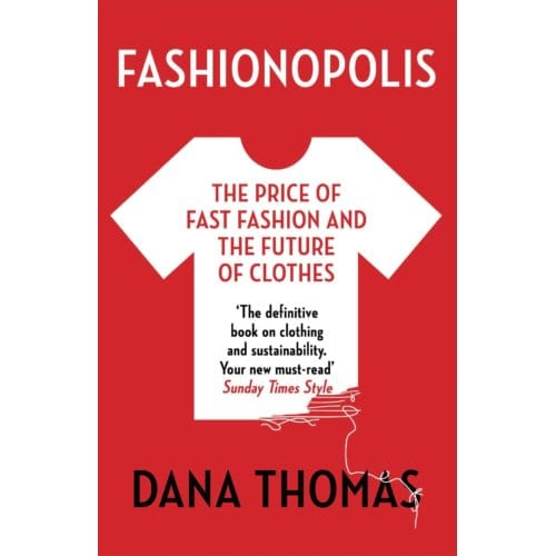 Fashionopolis - Dana Thomas