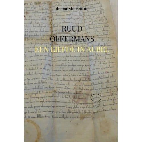 Een Liefde In Aubel - Ruud Offermans