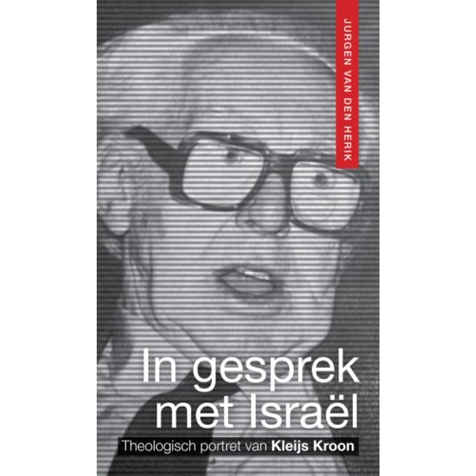 In Gesprek Met Israël - Jurgen van den Herik