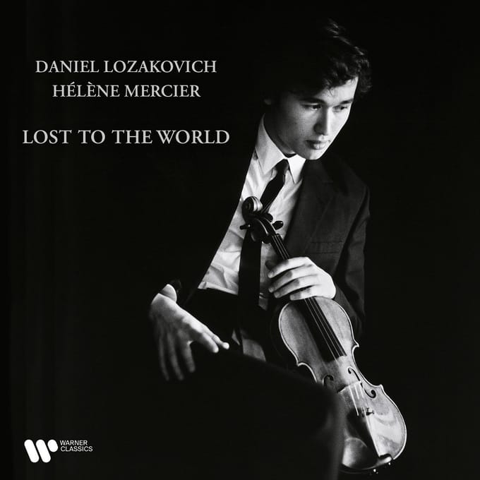 Daniel Lozakovich/Hélène Mercier: Lost to the World
