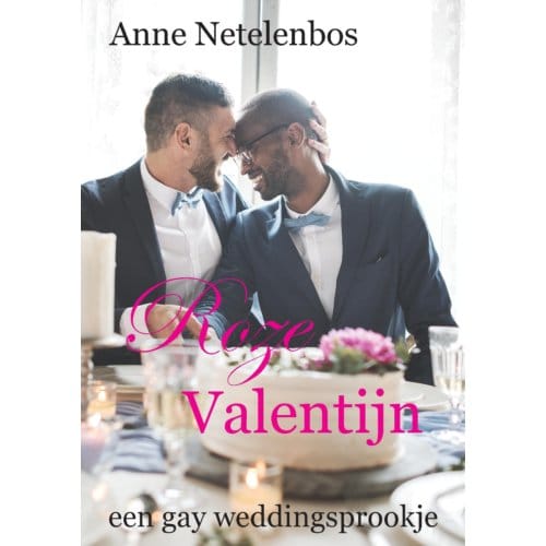 Roze Valentijnsdag - Anne Netelenbos