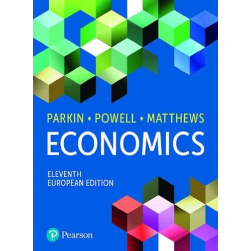 Economics, European Edition - Michael Parkin